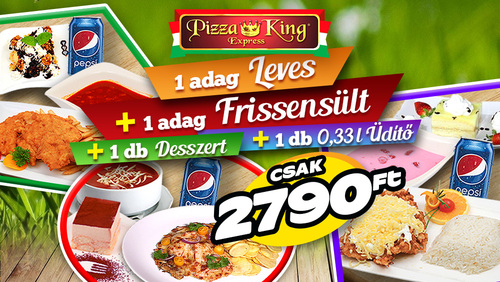 Pizza King 13 - Extra menü - Szuper ajánlat - Online rendelés