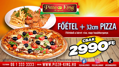 Pizza King 4 - Pizza és Főétel ajánlat - Szuper ajánlat - Online rendelés