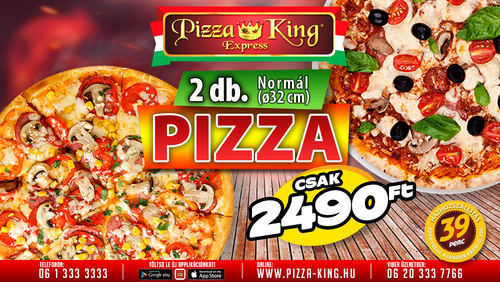 Pizza King 2 - 2 darab normál pizza akció - Szuper ajánlat - Online rendelés